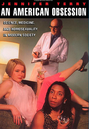 美国痴迷：在现代社会中的科学，医学和同性恋