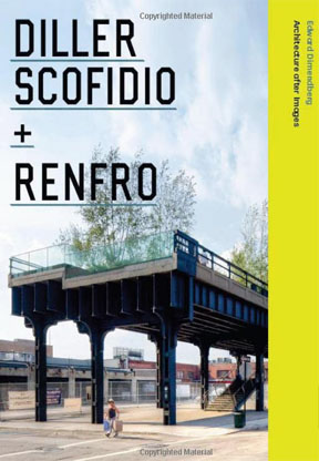 Diller Scofidio + Renfro：图像后架构