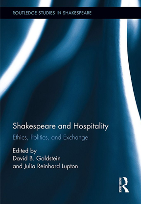 莎士比亚和热情好客：道德，政治和交易所，第一版
